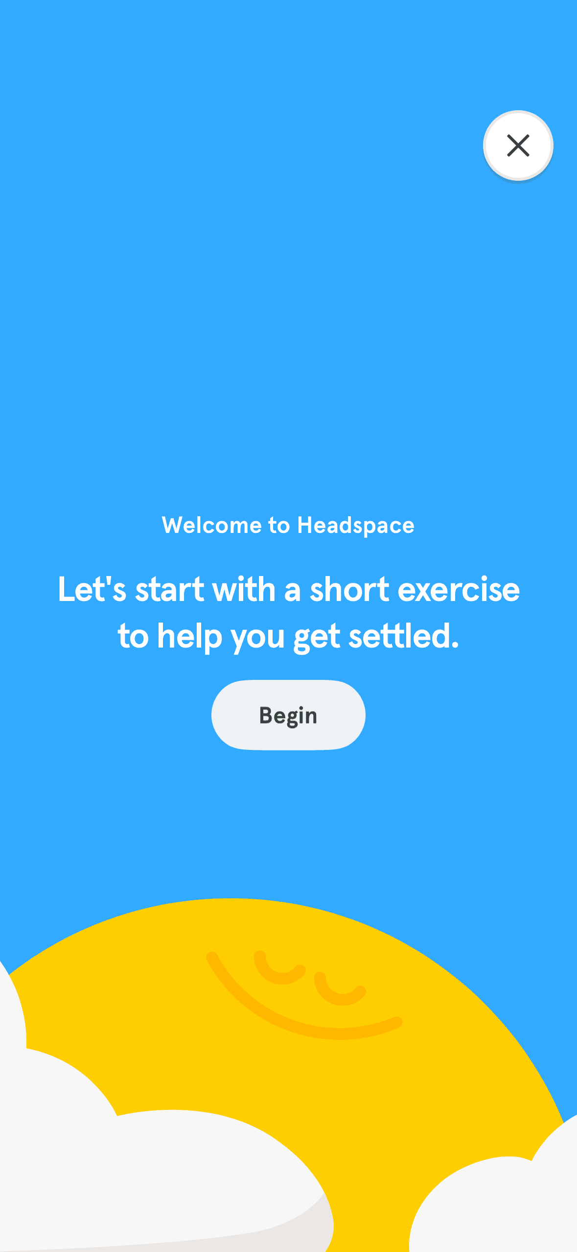 Headspace: Begin the short exercise